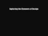 Read Exploring the Elements of Design Ebook Online