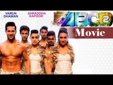 ABCD 2 (2015) | Varun Dhawan | Shraddha Kapoor | Prabhudheva - Full Movie Promotions