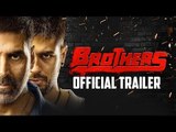 Brothers Trailer Launch ft. Akshay Kumar, Sidharth Malhotra, Jacqueline Fernandez