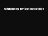 [PDF Download] Harry Starke (The Harry Starke Novels Book 1) [PDF] Online