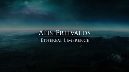 Atis Freivalds - Ethereal Limerence