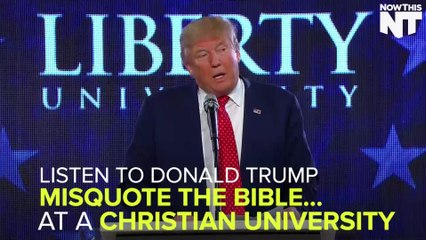 Trump Misquotes The Bible At A Christian University