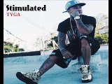 Tyga - Stimulated (Lyrics)