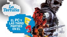 E3 2015: Tertulia sobre PC y third parties