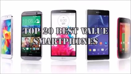 Top 20 Most Value Smartphones