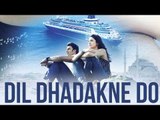 Dil Dhadakne Do (2015) | Ranveer Singh | Anushka Sharma | Farhan Akhtar - Full Movie Promotions