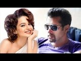 Salman Khan To Romance Kangana Ranaut ?