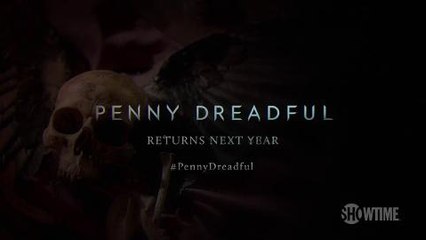 Penny Dreadful - Returns For an All New Season in 2016