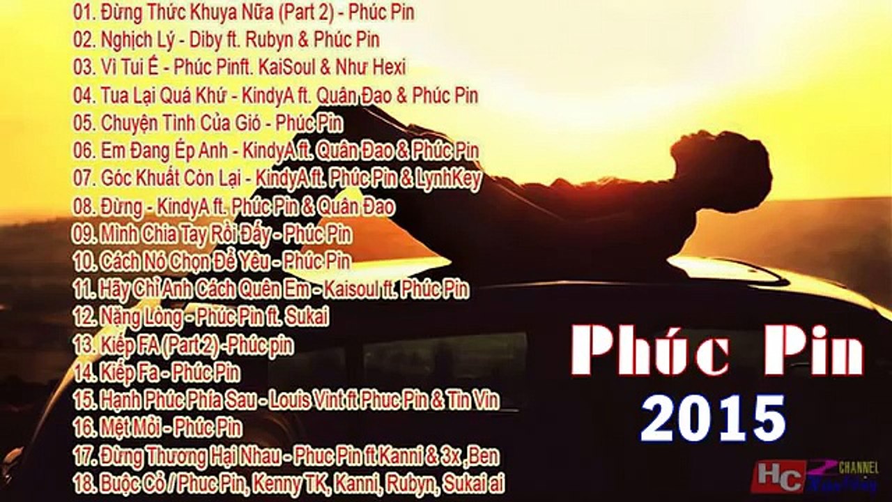 Những Bài Ráp Hay Nhất Của Phúc Pin 2015 - 2016 ( phần 2 )