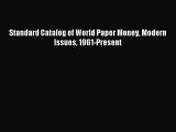 [PDF Download] Standard Catalog of World Paper Money Modern Issues 1961-Present [Download]