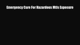 PDF Download Emergency Care For Hazardous Mtls Exposure Download Online