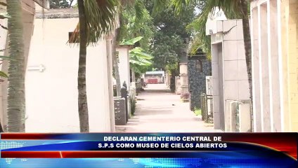 Cementerio de San Pedro Sula pasara a ser museo