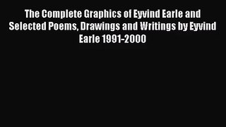 [PDF Download] The Complete Graphics of Eyvind Earle and Selected Poems Drawings and Writings