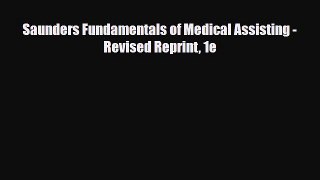 PDF Download Saunders Fundamentals of Medical Assisting - Revised Reprint 1e Download Online