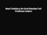 [PDF Download] Nepal Trekking & the Great Himalaya Trail (Trailblazer Guides) [PDF] Online