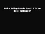 PDF Download Medical And Psychosocial Aspects Of Chronic Illness And Disability PDF Full Ebook