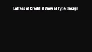 [PDF Download] Letters of Credit: A View of Type Design [Download] Full Ebook
