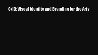 [PDF Download] C/ID: Visual Identity and Branding for the Arts [PDF] Full Ebook