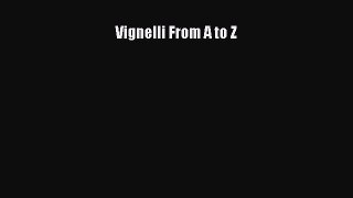 [PDF Download] Vignelli From A to Z [Download] Online