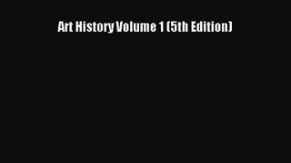 [PDF Download] Art History Volume 1 (5th Edition) [PDF] Full Ebook