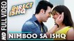 Nimboo Sa Ishq (Full Video) Direct Ishq | Rajniesh Duggal, Arjun Bijlani & Nidhi Subbaiah | New Song 2016 HD