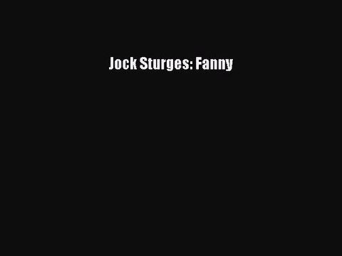 [PDF Download] Jock Sturges: Fanny [Download] Full Ebook