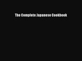 Download The Complete Japanese Cookbook PDF Online