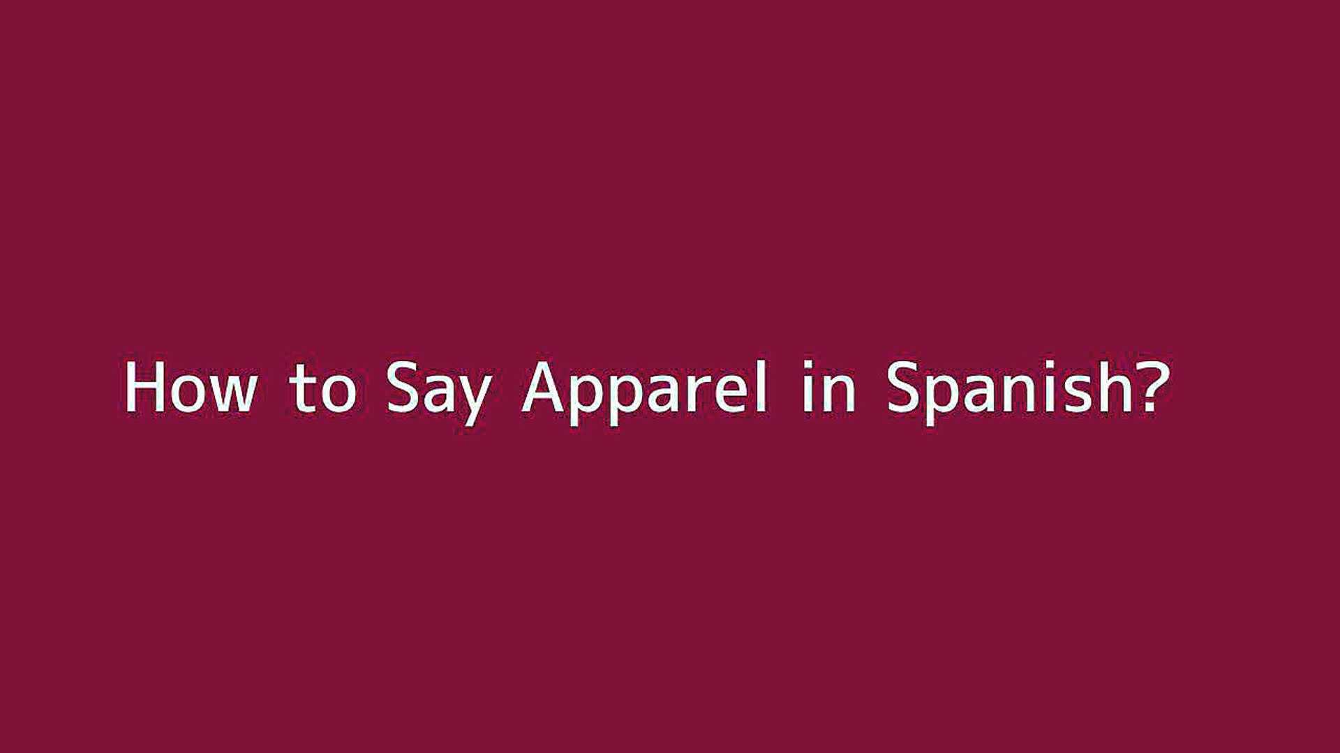 How to Pronounce Apparel 