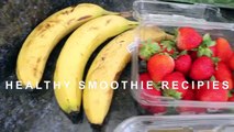 EASY SMOOTHIE RECIPES - Vegan _ Healthy _ Eman