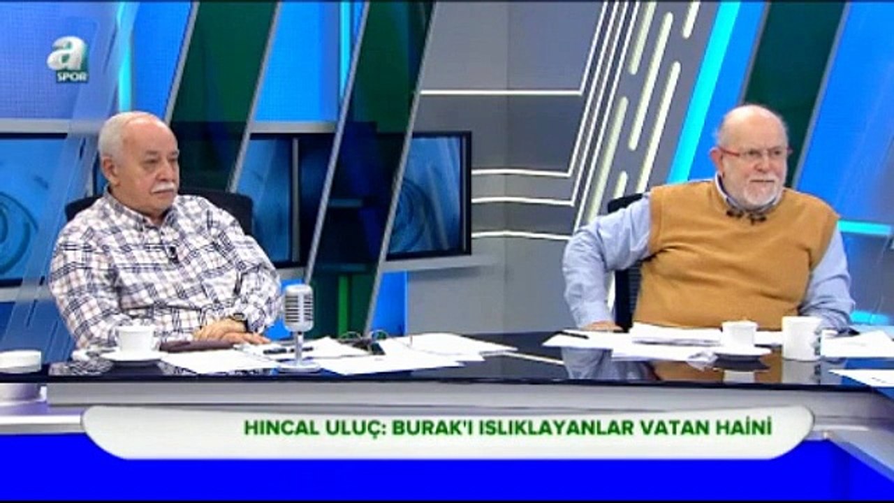 Hıncal Uluç: "Bunlar vatan haini"