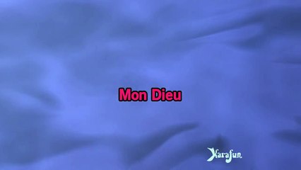 Karaoké Mon Dieu - Patricia Kaas *