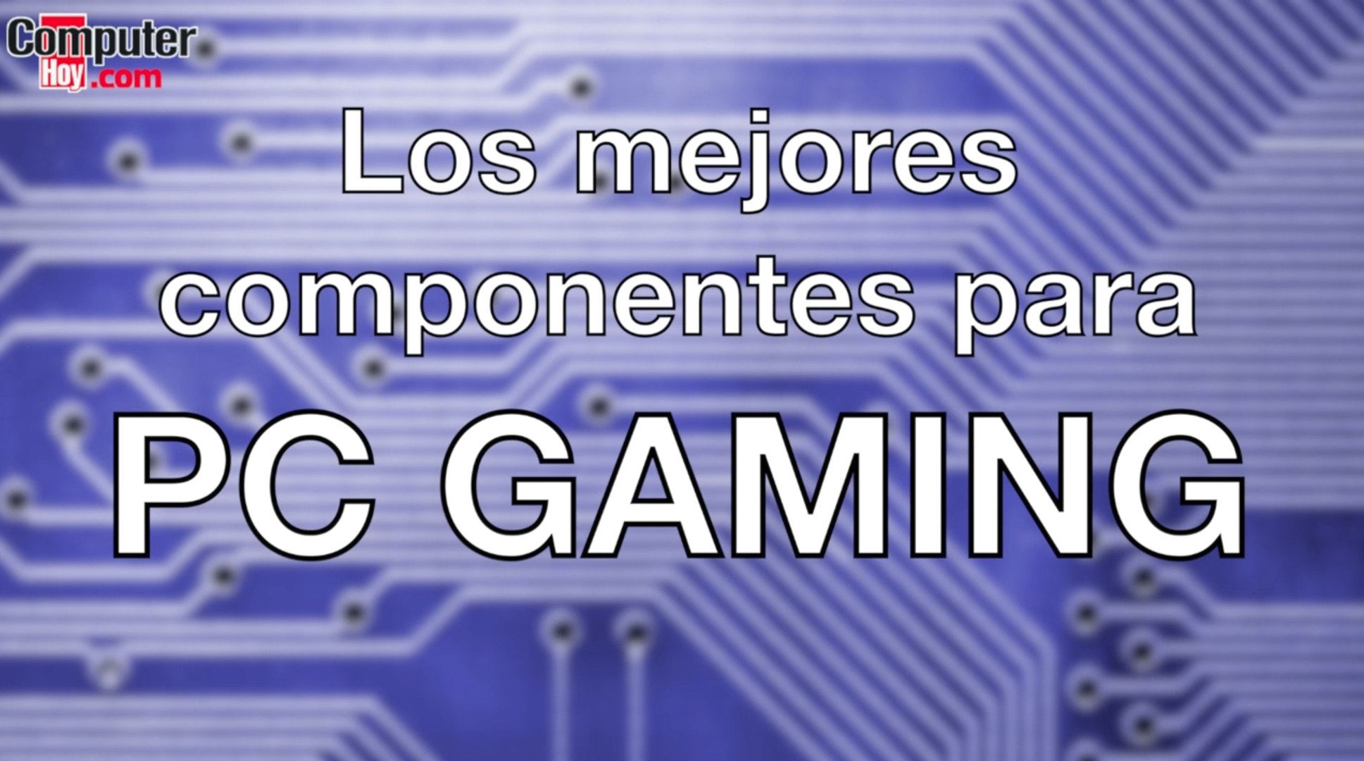 ⁣Los mejores componentes para PC Gaming