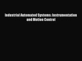 [PDF Download] Industrial Automated Systems: Instrumentation and Motion Control [PDF] Online