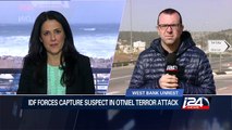 IDF forces capture suspect in Otniel terror attack