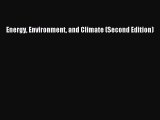 [PDF Download] Energy Environment and Climate (Second Edition) [Download] Online