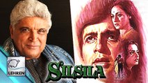 JAVED AKHTAR Debuted As Lyricist With 'Silsila'
