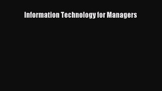 [PDF Download] Information Technology for Managers [Download] Full Ebook