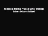 [PDF Download] Numerical Analysis Problem Solver (Problem Solvers Solution Guides) [PDF] Full