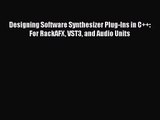[PDF Download] Designing Software Synthesizer Plug-Ins in C  : For RackAFX VST3 and Audio Units