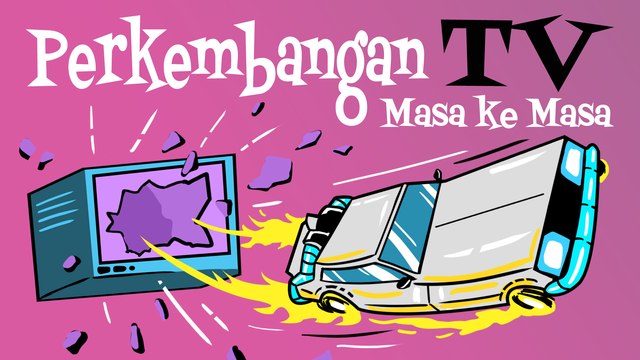 [INFOGRAFIS] Perkembangan TV Dari Masa ke Masa