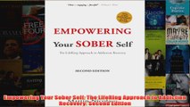 Download PDF  Empowering Your Sober Self The LifeRing Approach to Addiction Recovery Second Edition FULL FREE