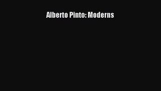 Read Alberto Pinto: Moderns PDF Free