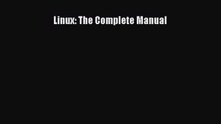 [PDF Download] Linux: The Complete Manual [Download] Online