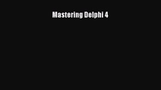 [PDF Download] Mastering Delphi 4 [Download] Online
