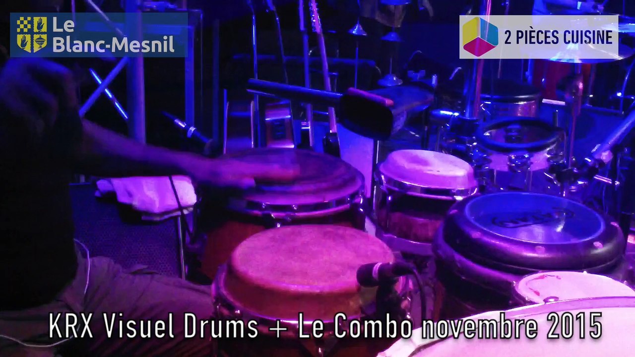 KRX visual Drums + le combo + CRD Blanc-Mesnil novembre 2015