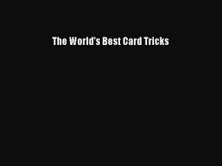 Master the Art of Card Magic with 'The World's Best Card Tricks' 📖
