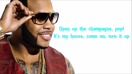 Flo Rida - My House (LYRICS)