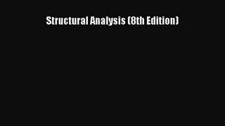 [PDF Download] Structural Analysis (8th Edition) [PDF] Online
