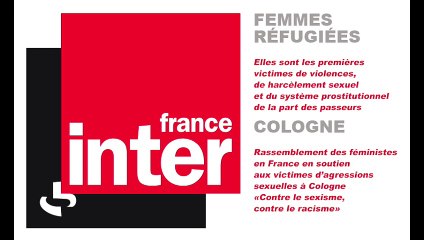 France Inter : Rassemblement des féministes en soutien aux victimes de Cologne