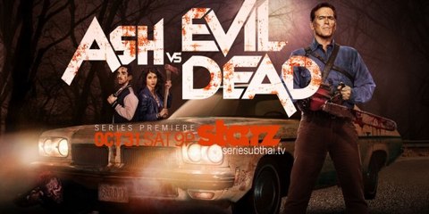 Ash vs Evil Dead - Official Trailer